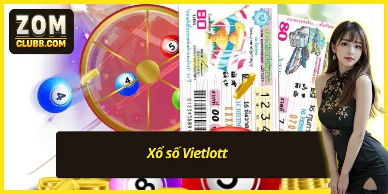 Xổ số ZOMCLUB Vietlott